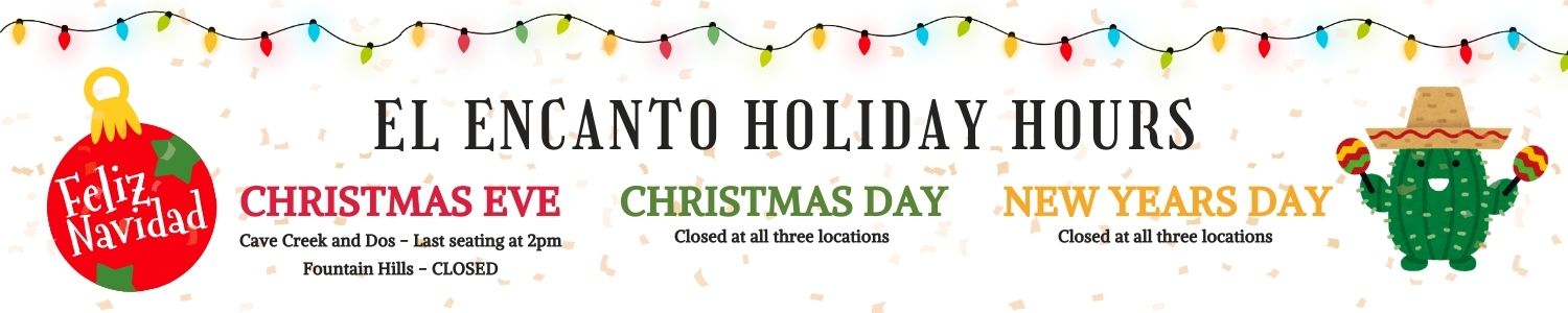El Encanto 2025 Holiday Hours